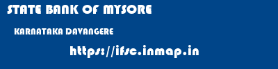 STATE BANK OF MYSORE  KARNATAKA DAVANGERE    ifsc code